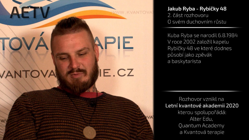 2. část rozhovoru s Jakubem Rybou 2. část rozhovoru s Jakubem Rybou